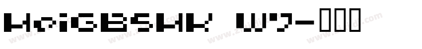 HeiGB5HK W7字体转换
